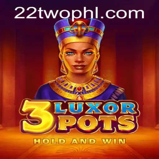 The Enigmatic World of 3LuxorPots: Unraveling the Mysteries of 22TWO