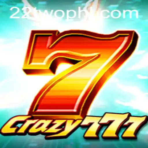 Exploring the World of Crazy777: A Thrilling Gaming Adventure with a 22TWO Twist