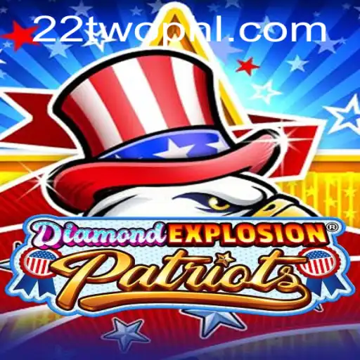 Unleashing the Spectacle of DiamondExplosionPatriots: A Revolutionary Gaming Experience