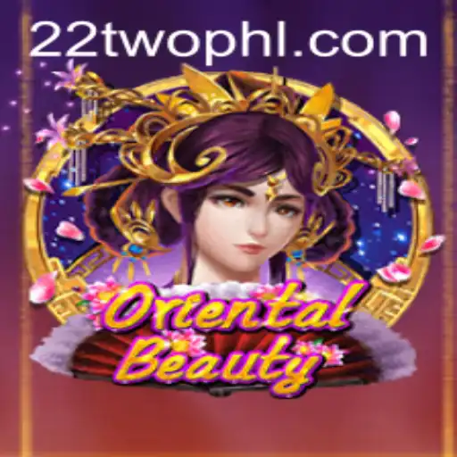 An In-Depth Exploration of OrientalBeauty and the 22TWO Challenge